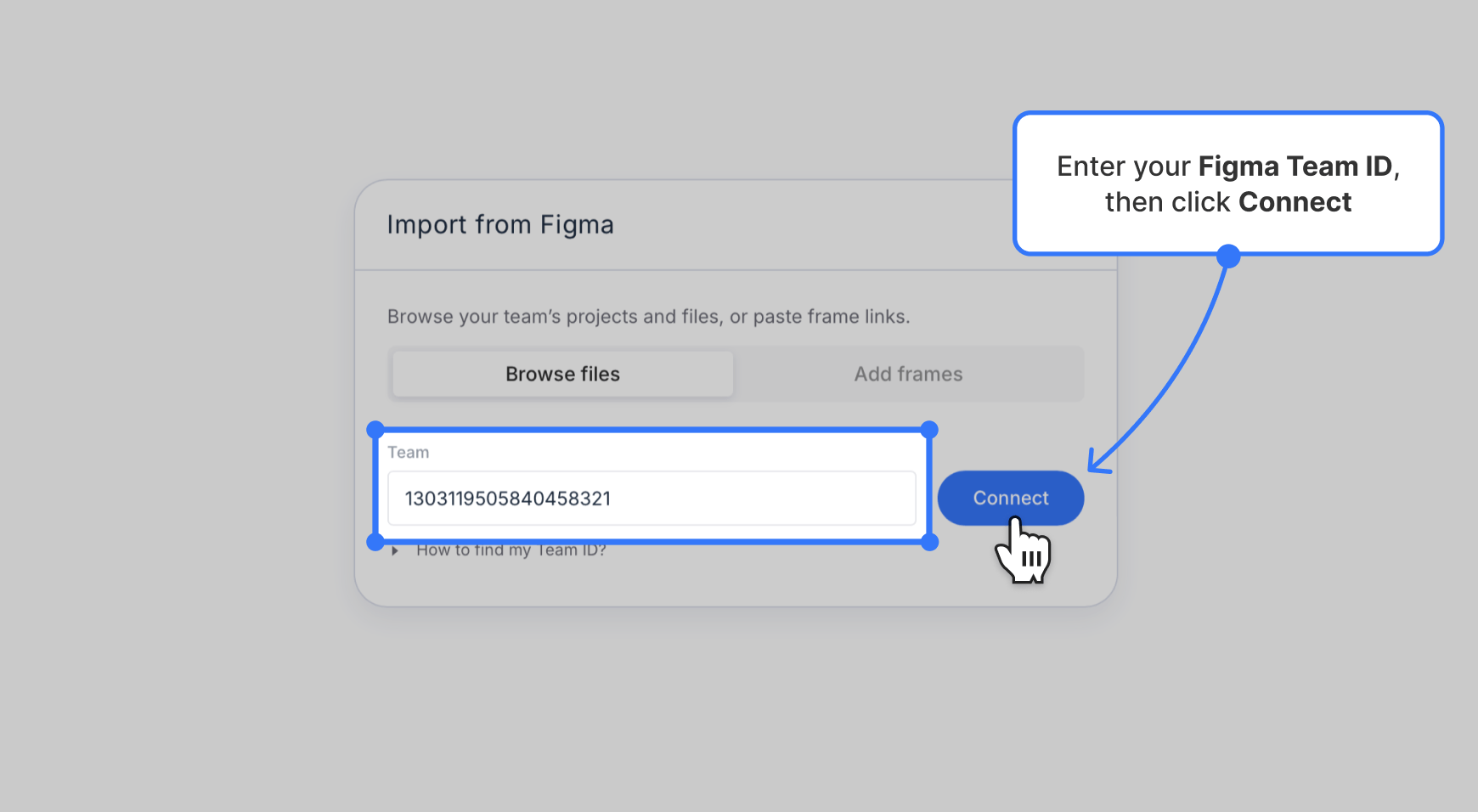 Import from Figma modal before connecting, showing Team ID field.