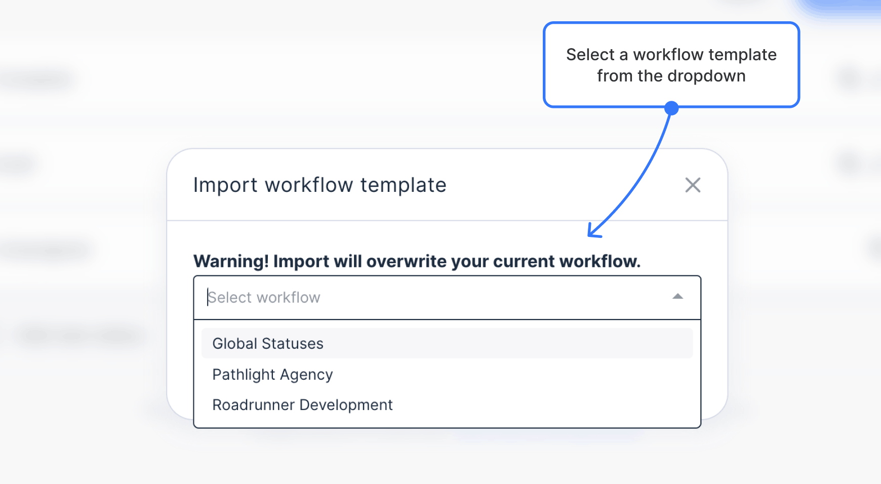 Import dropdown or modal showing available workflow templates