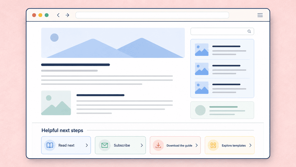 Blog resource CTA examples showing Read next, Subscribe, Download the guide and Explore templates as lighter next steps