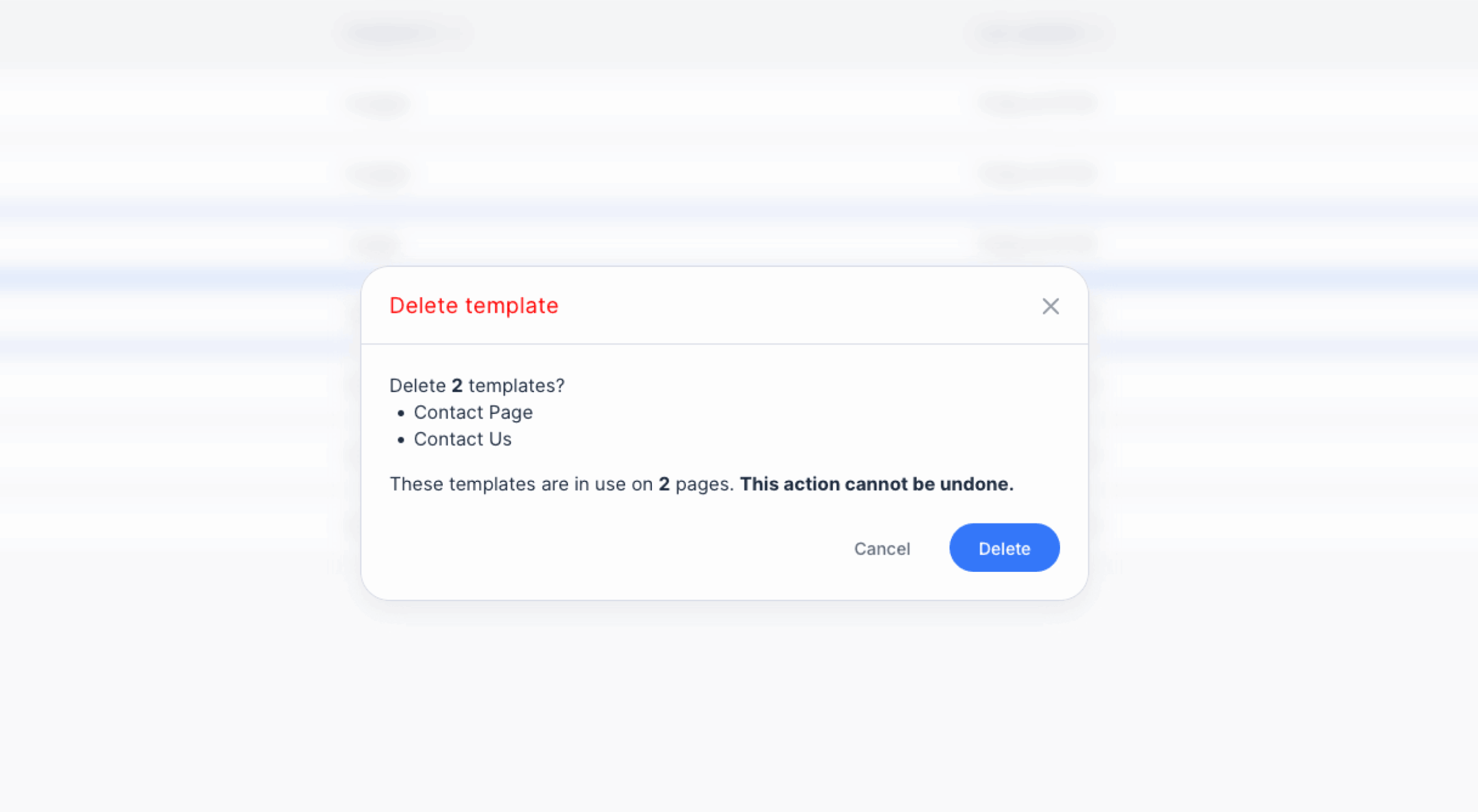 Delete template confirmation listing selected templates, warning that they are used on pages and stating that the action cannot be undone.